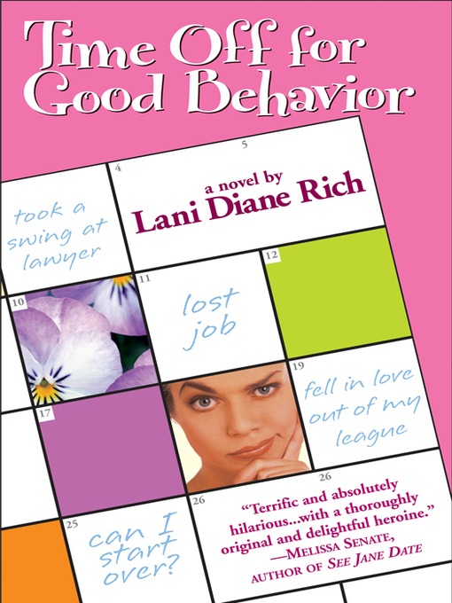 Title details for Time Off for Good Behavior by Lani Diane Rich - Available
